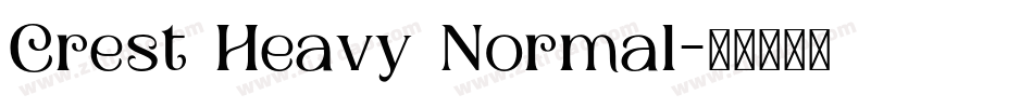 Crest Heavy Normal字体转换